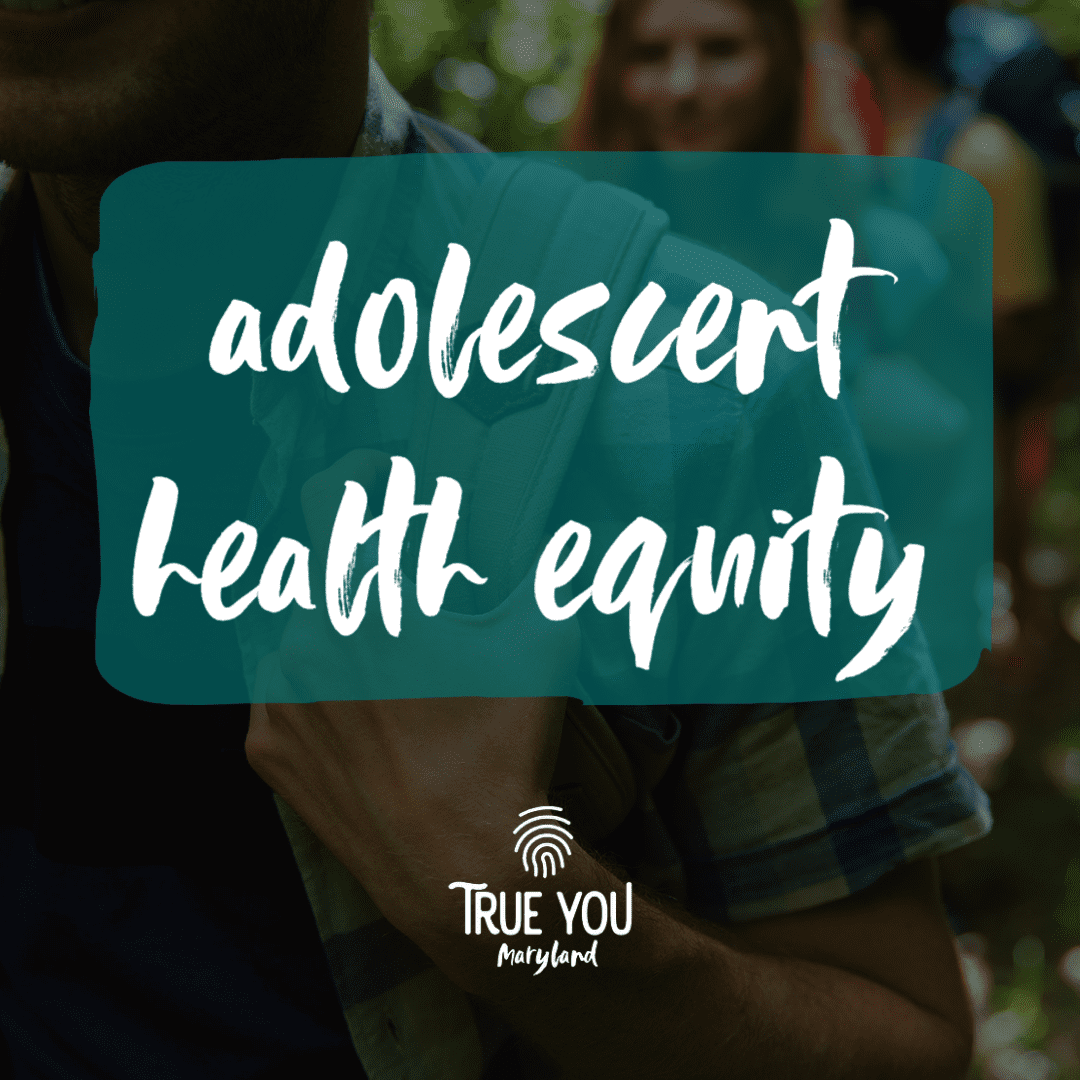 cover slide for adolescent health equity, white text with teal background over a picture of teens hiking