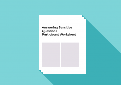 Answering Sensitive Questions Participant Worksheet