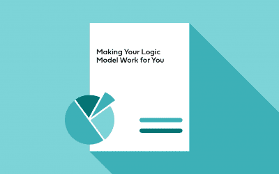 Making Your Logic Model Work for You