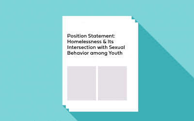 Homelessness & Its Intersection with Sexual Behavior among Youth